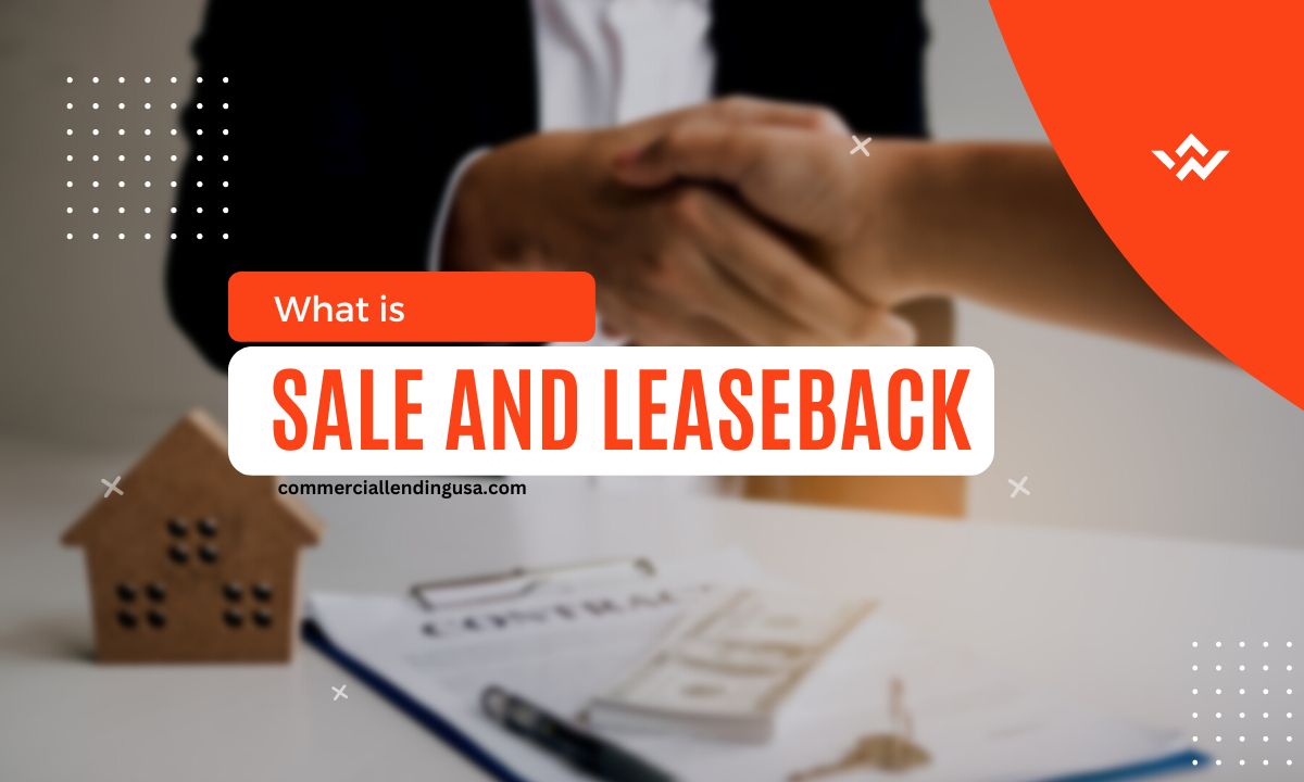 What is sale and leaseback