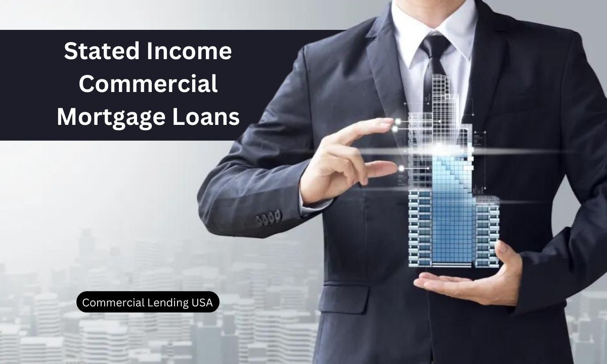 stated income commercial mortgage loans
