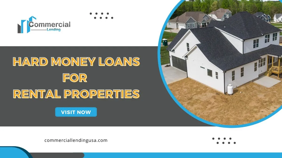 Hard Money Loans For Rental Properties Are Good Options!