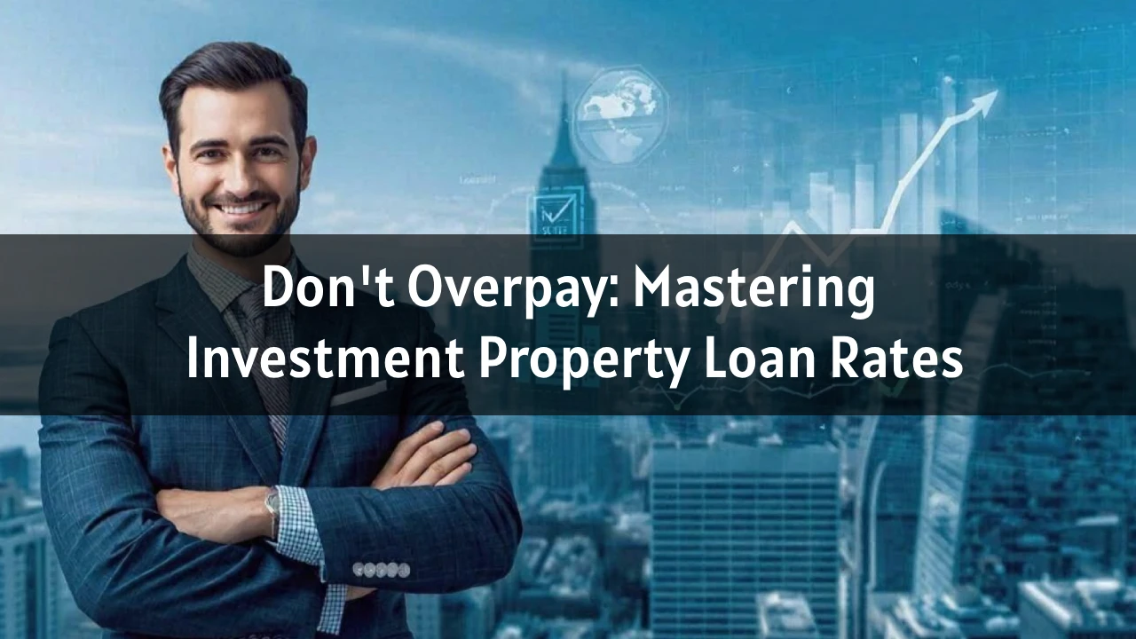 investment property loan rates