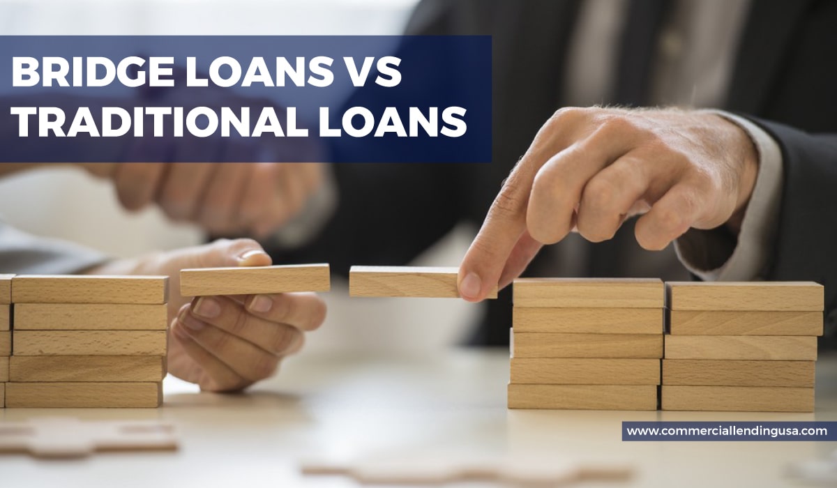 bridge loans vs traditional loans