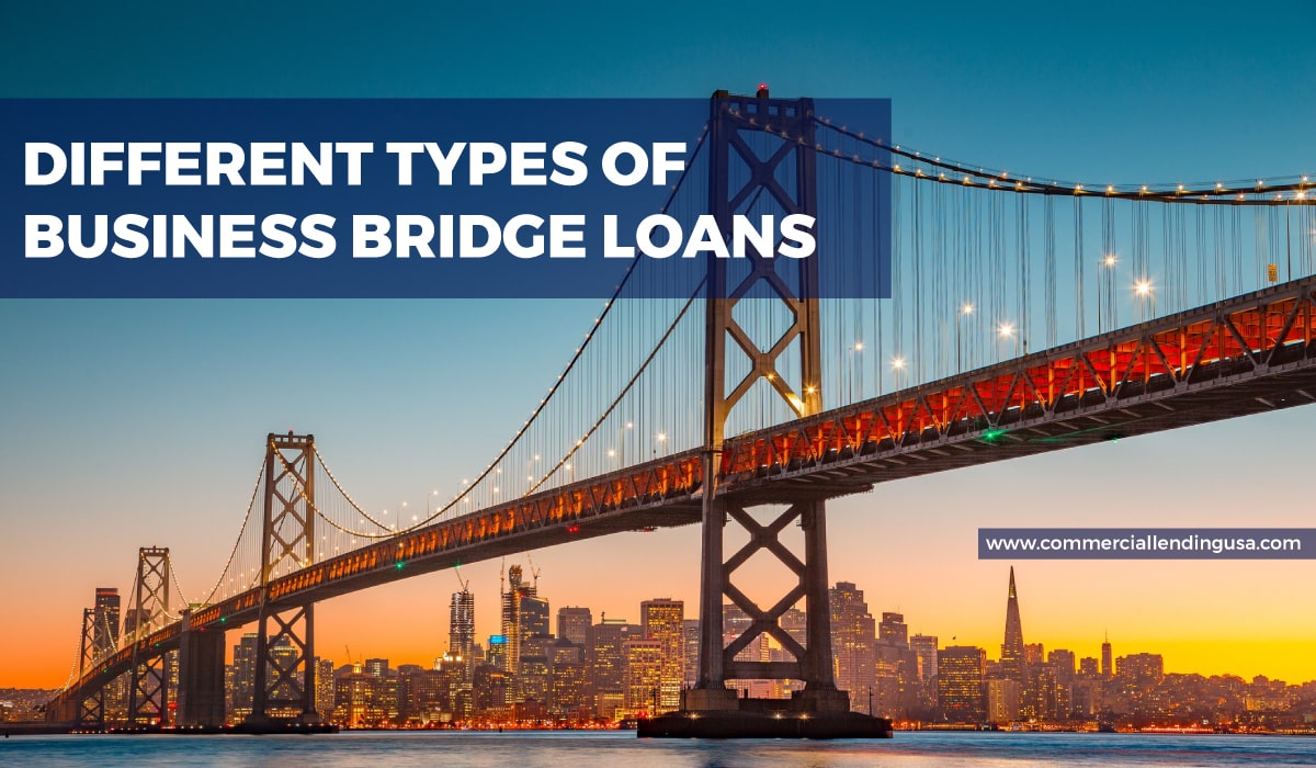 different types of business bridge loans