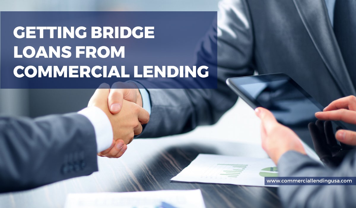 getting bridge loans from commercial lending