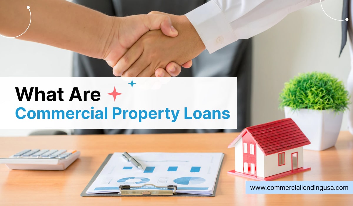 what are commercial property loans